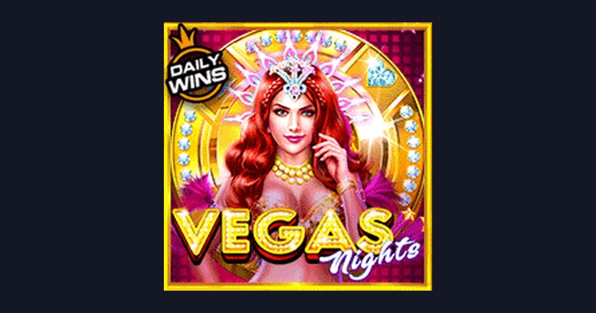 Vegas Nights, Slot Anti Boncos dengan Peluang Menang Menjanjikan
