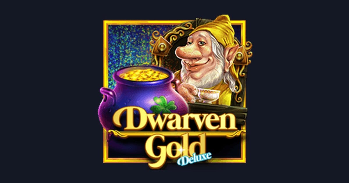 Raih Slot Maxwin dengan Dwarven Gold Deluxe dari Pragmatic Play