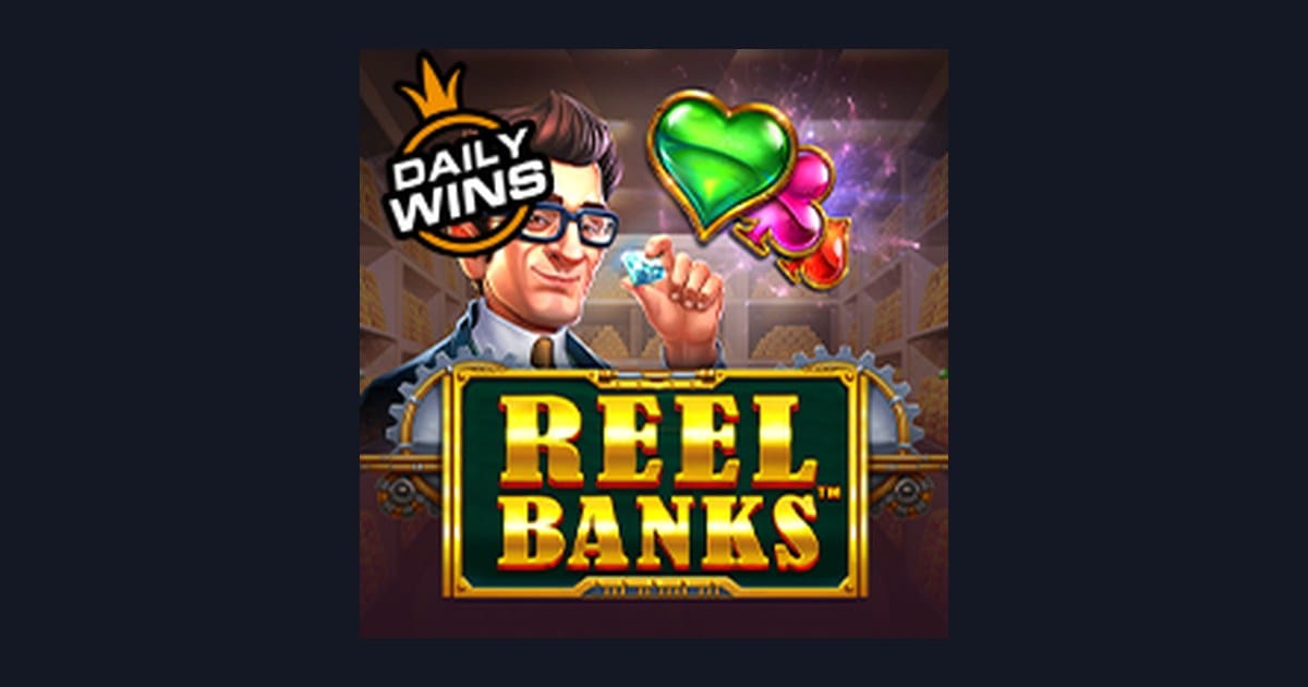 Reel Banks, Slot Anti Boncos dengan Peluang Menang Maksimal